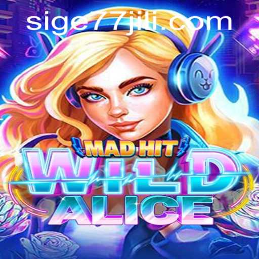 Discover the Mystical World of MadHitWildAlice with SIGE77